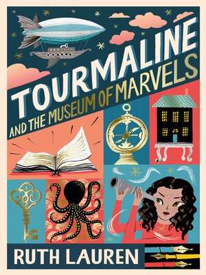 cover image of Tourmaline and the Museum of Marvels